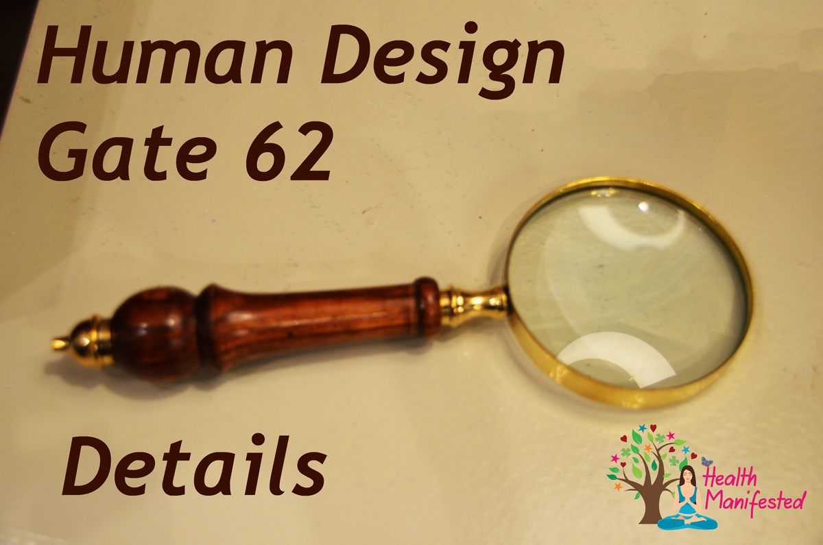 Human Design Gate 62