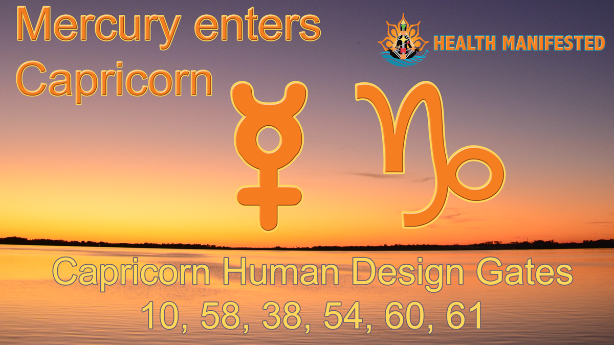 Mercury enters Capricorn Health Manifested