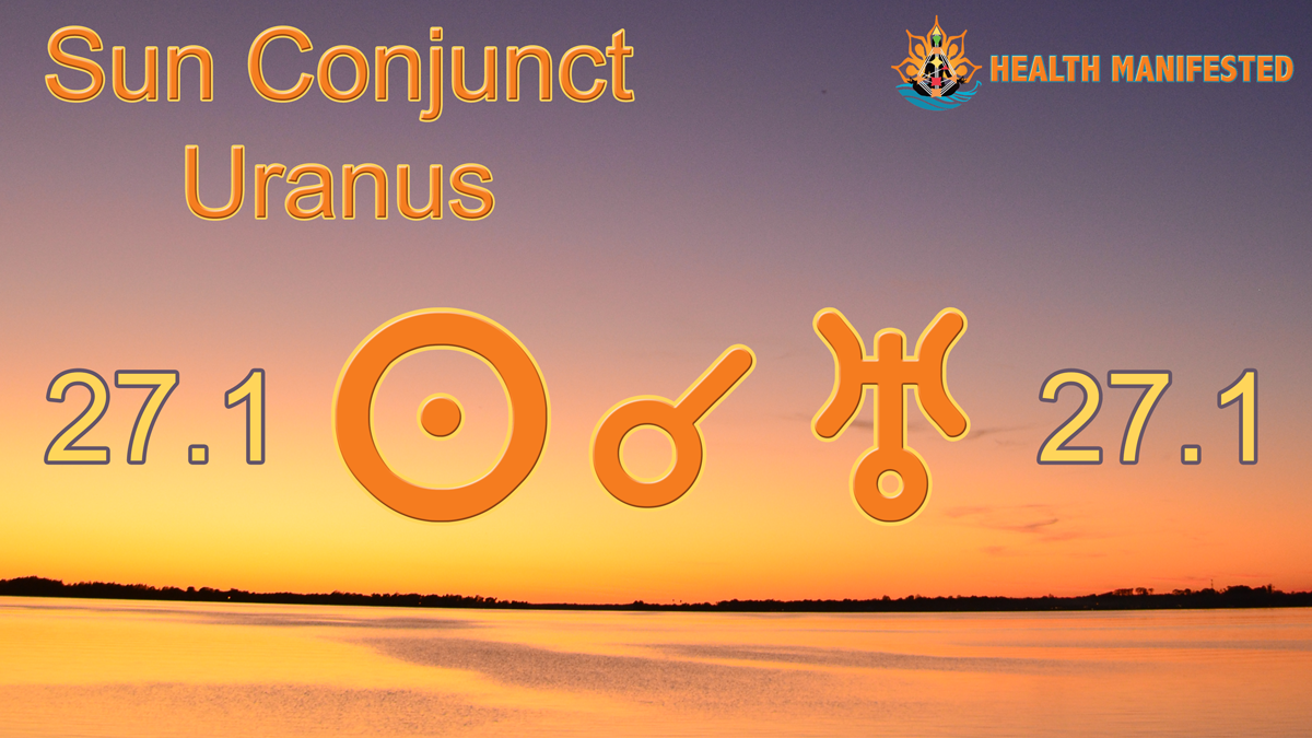 Sun Conjunct Uranus - April 2019