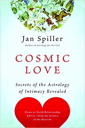 Cosmic Love: Secrets of the Astrology of Intimacy Revealed