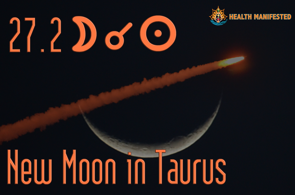 Taurus New Moon Health Manifested