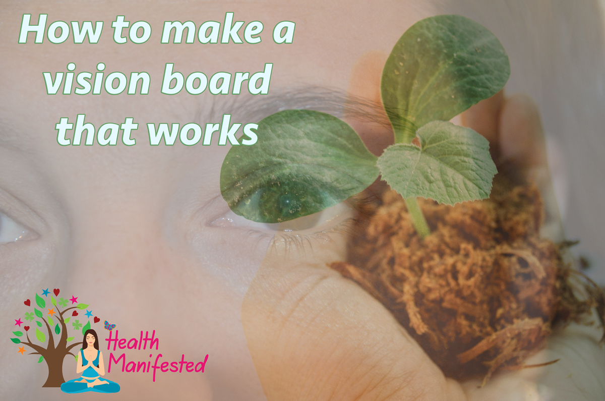 How to make a vision board-that-works