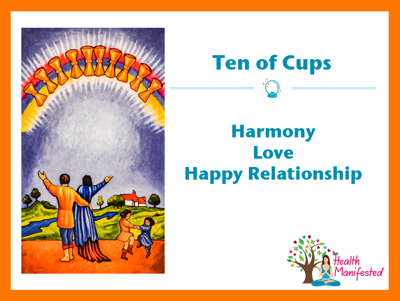 Tarot Ten of Cups Health Manifested