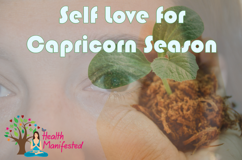 Self Love for Capricorn Season