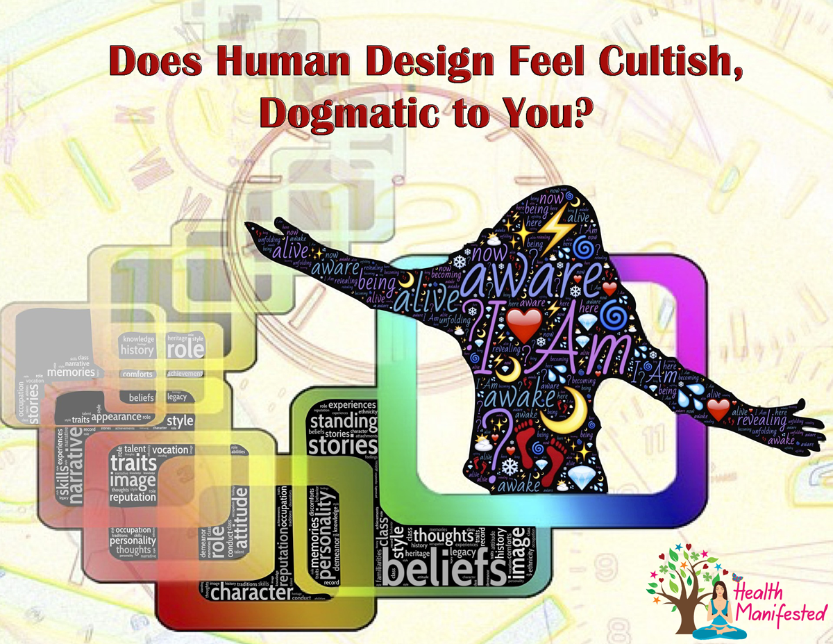 Is Human Design a Cult and Dogmatic