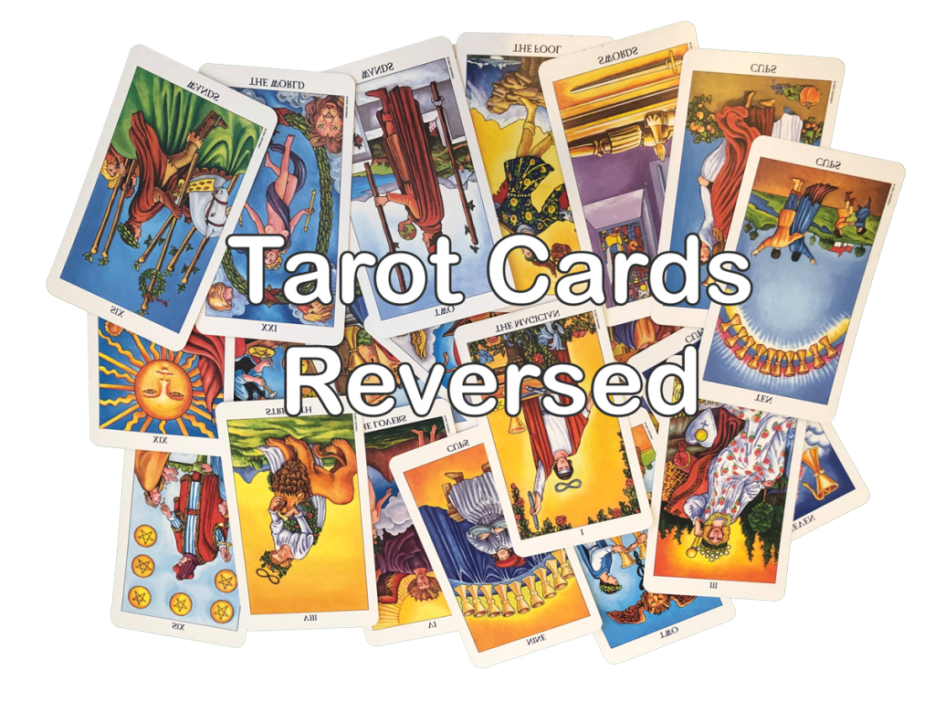 When tarot cards are reversed Health Manifested
