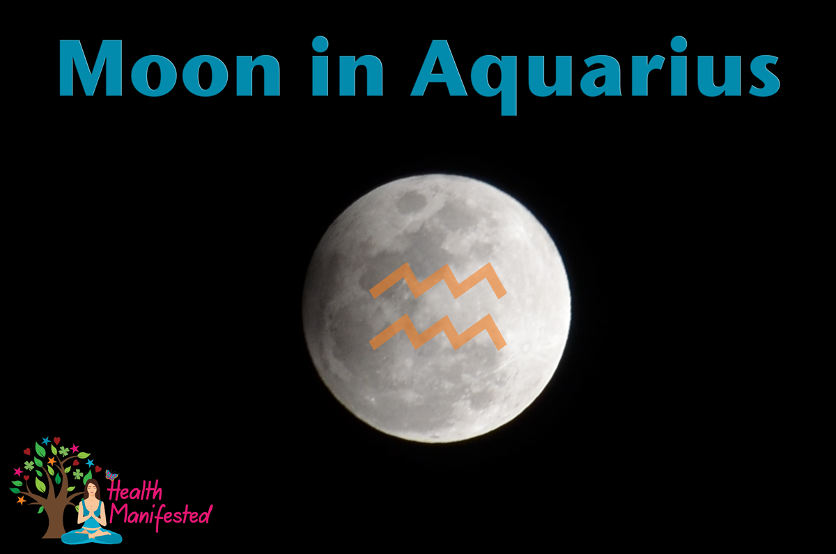 Moon in Aquarius - Moon in Aquarius Transit - Moon in Aquarius Natal